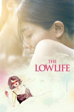 watch The Lowlife movies free online