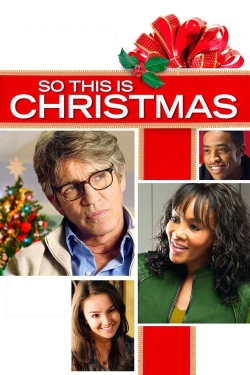 watch So This Is Christmas movies free online