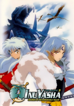 watch Inuyasha the Movie 3: Swords of an Honorable Ruler movies free online