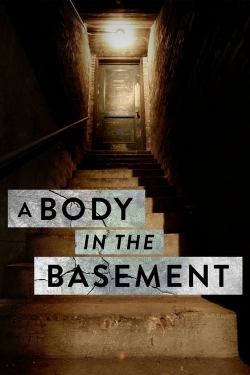 watch A Body in the Basement movies free online