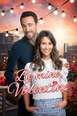 watch Be Mine, Valentine movies free online