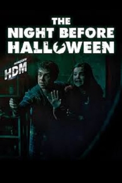watch The Night Before Halloween movies free online