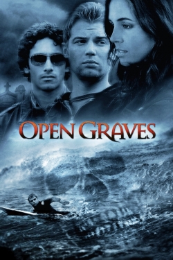 watch Open Graves movies free online