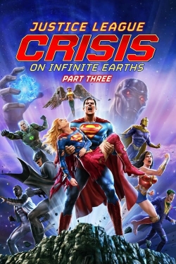 watch Justice League: Crisis on Infinite Earths Part Three movies free online