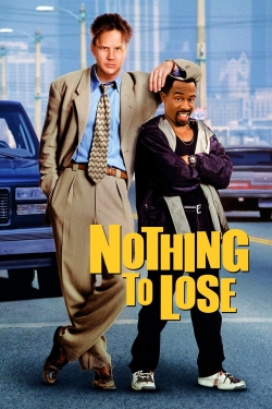 watch Nothing to Lose movies free online