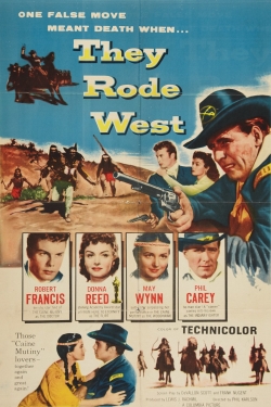 watch They Rode West movies free online