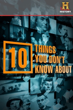 watch 10 Things You Don't Know About movies free online