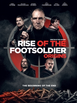 watch Rise of the Footsoldier: Origins movies free online