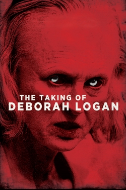 watch The Taking of Deborah Logan movies free online
