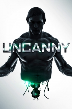 watch Uncanny movies free online