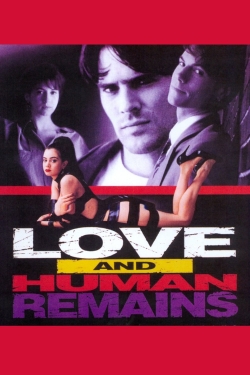 watch Love & Human Remains movies free online
