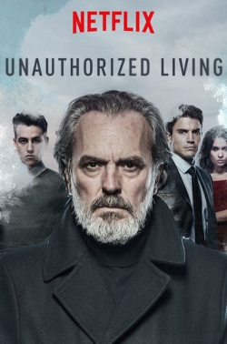 watch Unauthorized Living movies free online