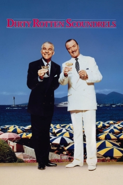 watch Dirty Rotten Scoundrels movies free online