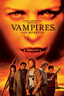 watch Vampires: Los Muertos movies free online