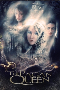 watch The Pagan Queen movies free online