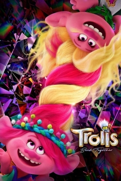 watch Trolls Band Together movies free online
