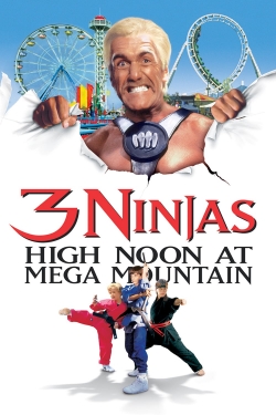 watch 3 Ninjas: High Noon at Mega Mountain movies free online