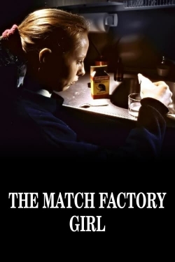 watch The Match Factory Girl movies free online