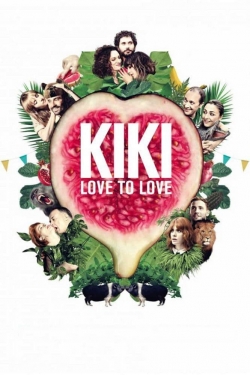 watch Kiki, Love to Love movies free online