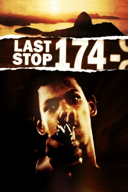 watch Last Stop 174 movies free online