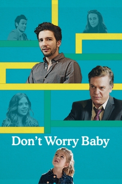 watch Don't Worry Baby movies free online