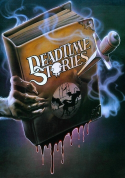 watch Deadtime Stories movies free online