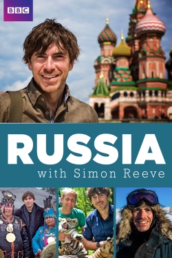 watch Russia with Simon Reeve movies free online