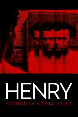 watch Henry: Portrait of a Serial Killer movies free online