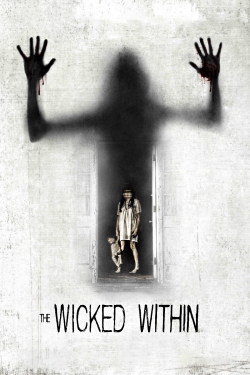 watch The Wicked Within movies free online