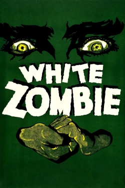 watch White Zombie movies free online