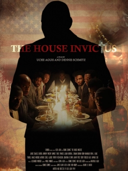 watch The House Invictus movies free online