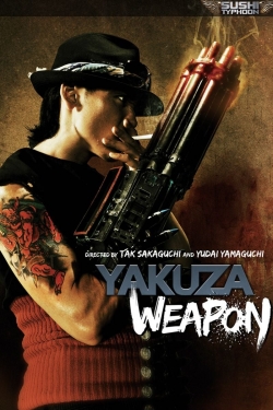 watch Yakuza Weapon movies free online