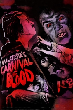 watch Malatesta’s Carnival of Blood movies free online