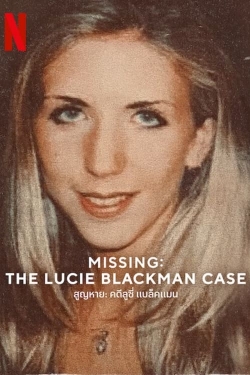 watch Missing: The Lucie Blackman Case movies free online