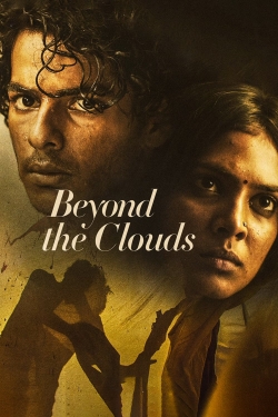 watch Beyond the Clouds movies free online