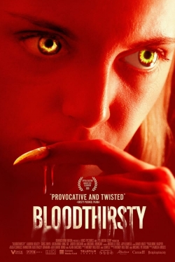 watch Bloodthirsty movies free online