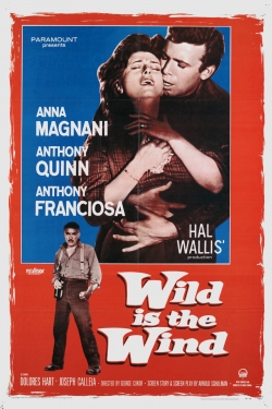 watch Wild Is the Wind movies free online