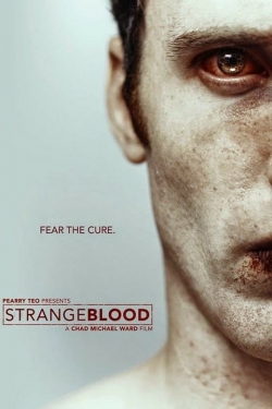watch Strange Blood movies free online
