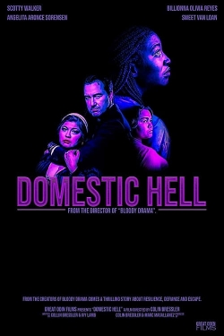 watch Domestic Hell movies free online