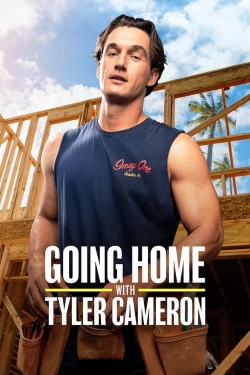 watch Going Home with Tyler Cameron movies free online