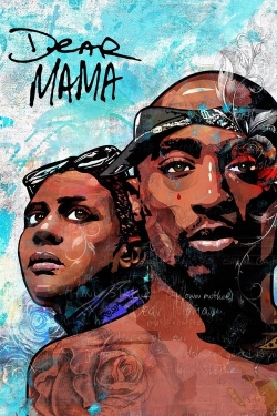 watch Dear Mama: The Saga of Afeni and Tupac Shakur movies free online