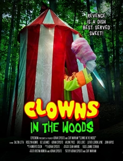 watch Clowns in the Woods movies free online