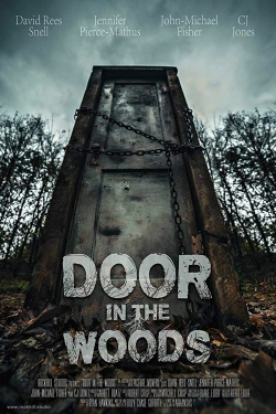 watch Door in the Woods movies free online