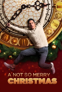 watch A Not So Merry Christmas movies free online