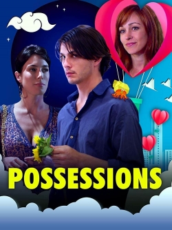 watch Possessions movies free online