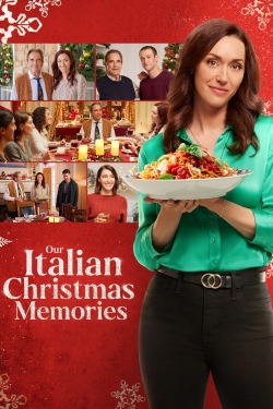 watch Our Italian Christmas Memories movies free online