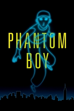 watch Phantom Boy movies free online