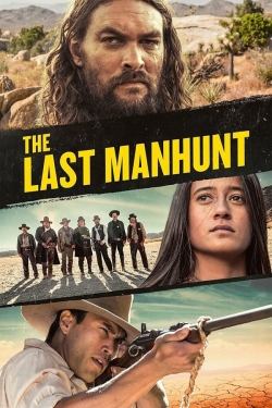 watch The Last Manhunt movies free online