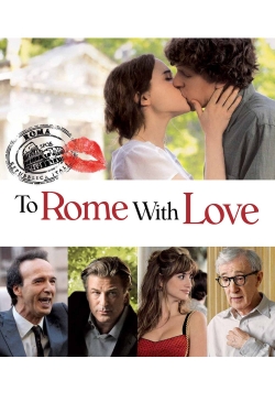 watch To Rome with Love movies free online