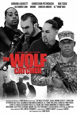 watch The Wolf Catcher movies free online